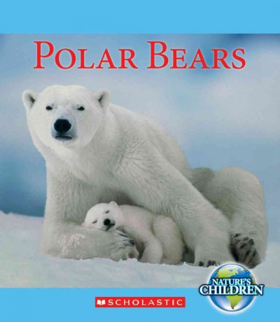 Polar bears / by Tamra B. Orr.