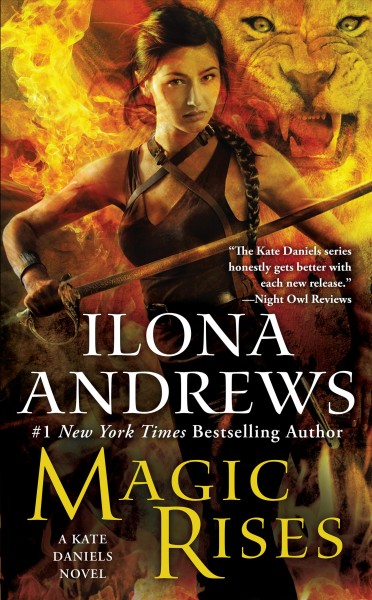 Magic rises / Ilona Andrews.
