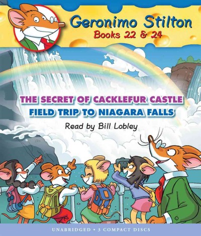 The Secret of Cacklefur Castle ; Field Trip to Niagara Falls / Geronimo Stilton