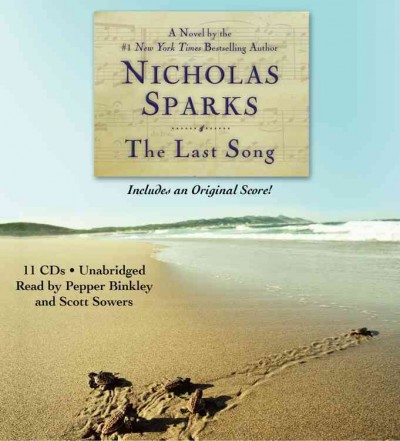 The last song [sound recording (CD)] / Nicholas Sparks.