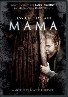 Mama [video recording (DVD)] / Toma 78, De Milo ; director, Andrés Muschietti ; writers, Neil Cross, Andrés Muschietti.