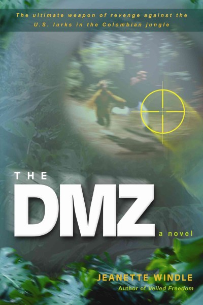 The DMZ / Jeanette Windle.