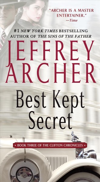 Best kept secret / Clifton Chronicles Book 3 / Jeffrey Archer.