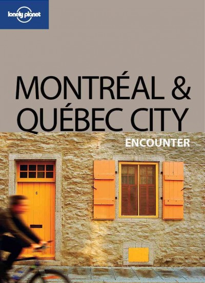 Montréal & Québec City encounter [electronic resource]