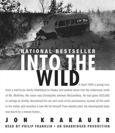 Into the wild [audio] [sound recording] / Jon Krakauer.