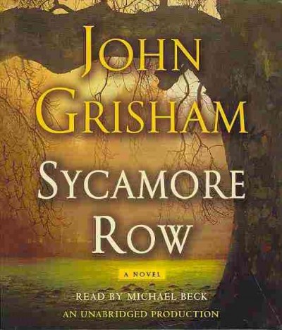 Sycamore row [audio] : Audio 02 Jake Brigance [sound recording] / John Grisham.