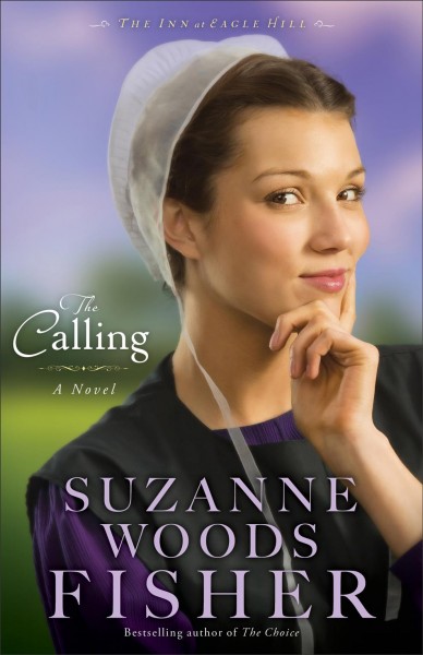 The calling / Suzanne Woods Fisher.