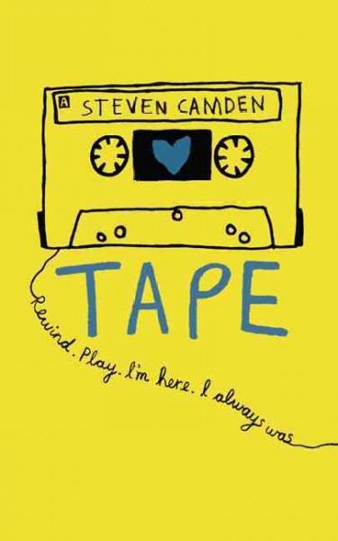 Tape /  Steven Camden.