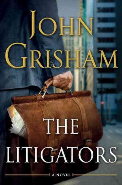 Litigators /, The Hardcover Book{HCB}