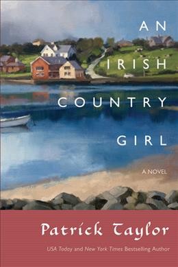 An Irish country girl / Patrick Taylor.