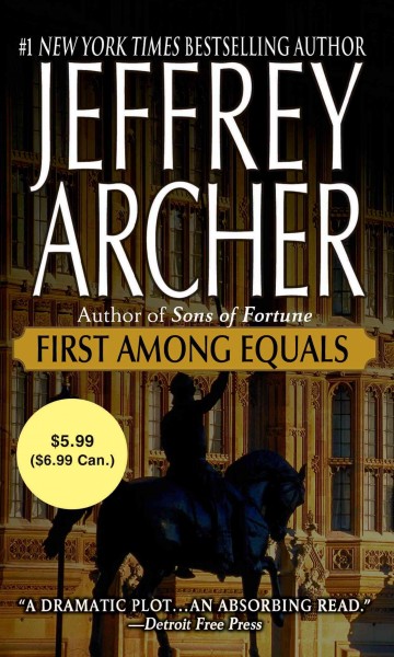 First among equals / Jeffrey Archer