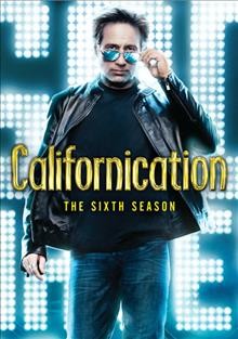 Californication. [videorecording] The sixth season.
