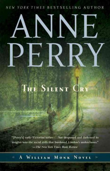 The silent cry [electronic resource] / Anne Perry.