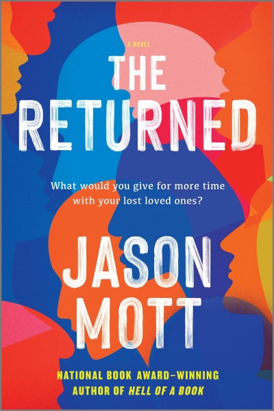 The returned / Jason Mott.