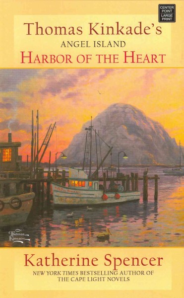 Harbor of the Heart / Katherine Spencer.