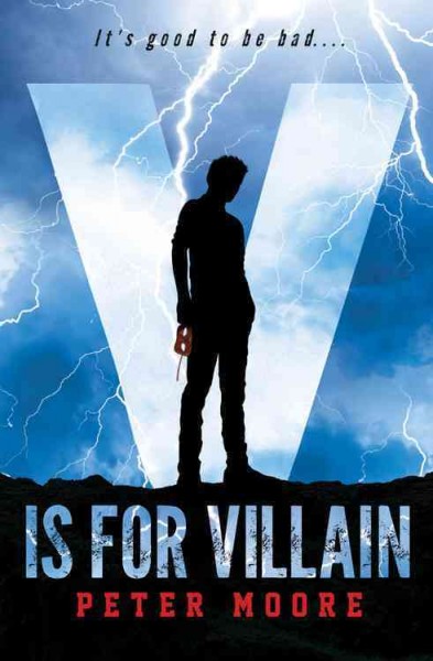 V is for villain / Peter Moore.