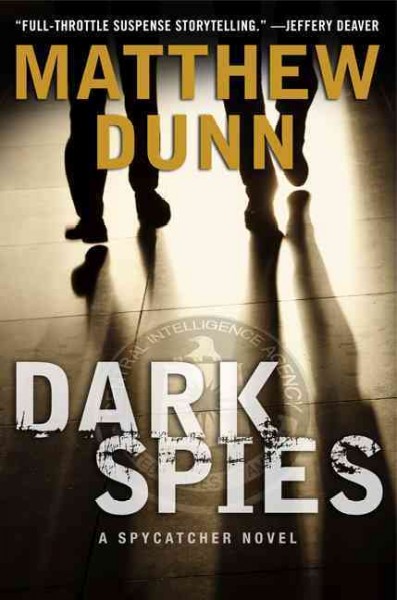 Dark spies / Matthew Dunn.