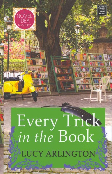 Every trick in the book / Lucy Arlington.