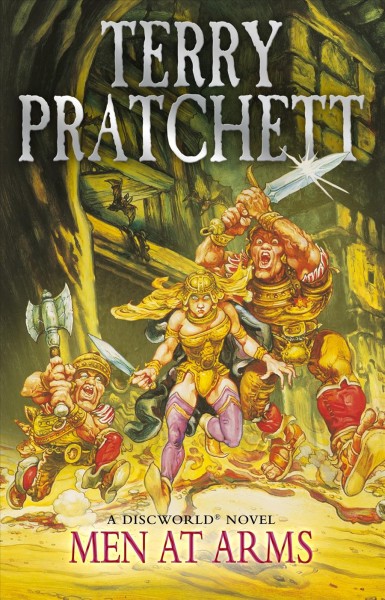 Men at arms [electronic resource] / Terry Pratchett.