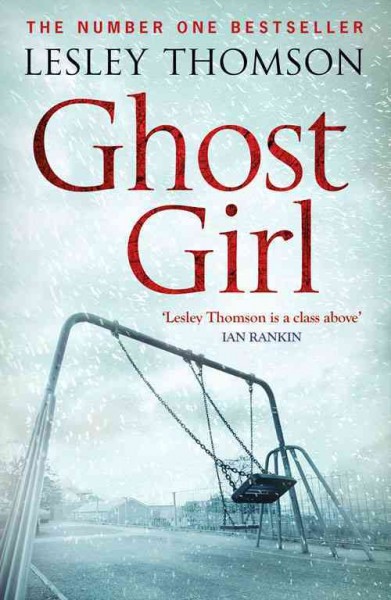 Ghost girl / by Lesley Thomson.