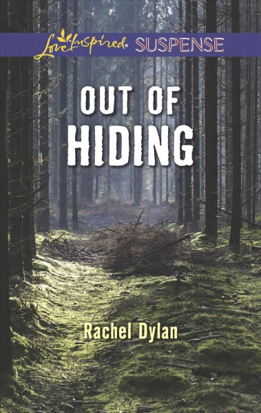 Out of hiding / Rachel Dylan.