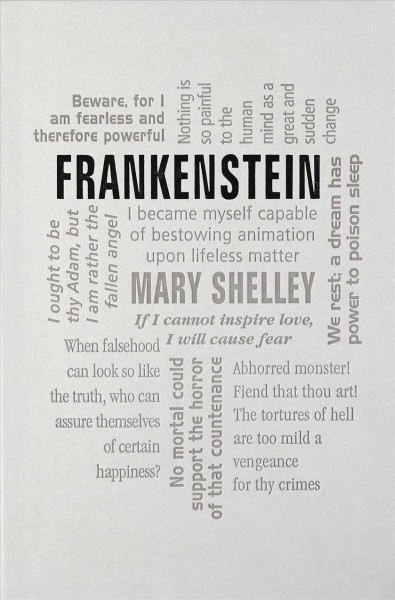 Frankenstein / Mary Shelley.