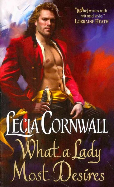 What a lady most desires / Lecia Cornwall.