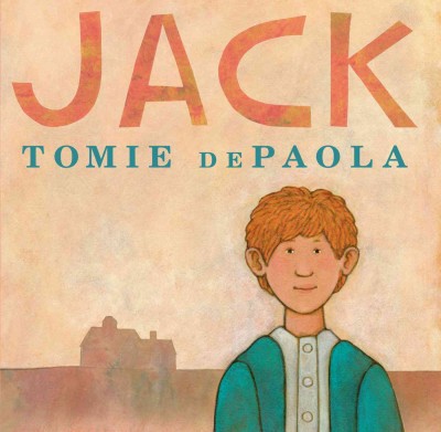 Jack / Tomie dePaola.