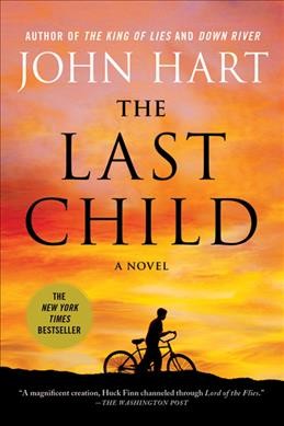 The last child [Book] / John Hart. --.