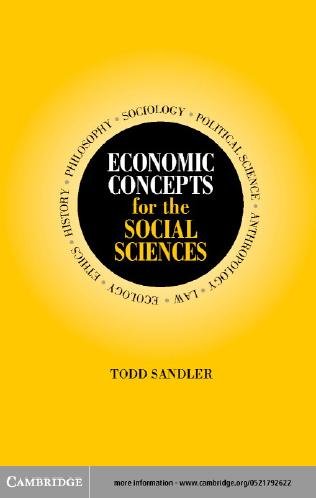Economic concepts for the social sciences [electronic resource] / Todd Sandler.