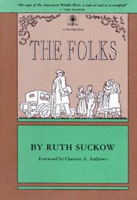 The folks [electronic resource] / by Ruth Suckow ; drawings by Robert Ward Johnson ; foreword by Clarence A. Andrews.