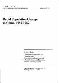 Rapid population change in China, 1952-1982 [electronic resource] / Ansley J. Coale.