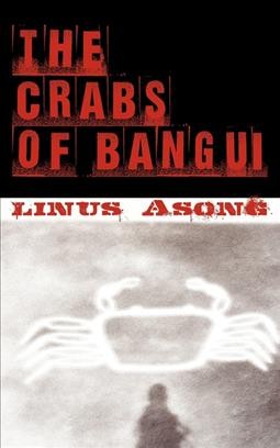 Crabs of Bangui [electronic resource] / Asong, Linus T.