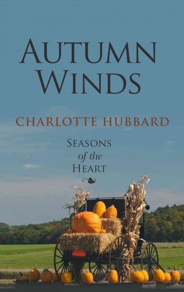 Autumn winds : seasons of the heart / Charlotte Hubbard.