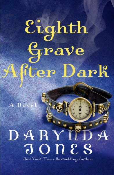Eighth grave after dark / Darynda Jones.