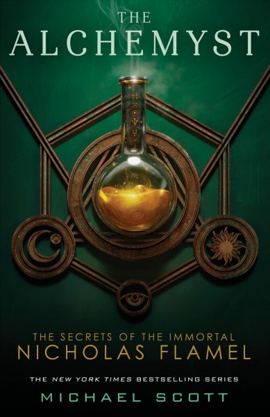 The alchemyst : The secrets of the immortal Nicholas Flamel / Michael Scott.
