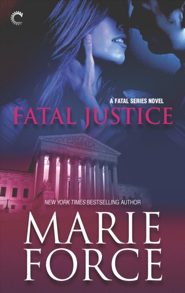 Fatal justice / Marie Force.