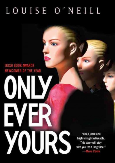 Only ever yours / Louise O'Neill.