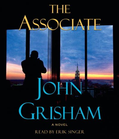 The associate [sound recording] / John Grisham.