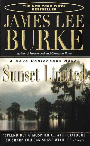 Sunset limited [electronic resource] / James Lee Burke.