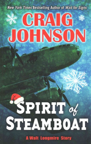 Spirit of Steamboat / Craig Johnson