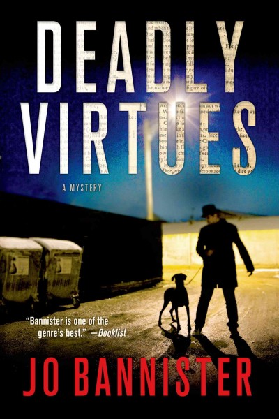 Deadly virtues : a mystery / Jo Bannister.