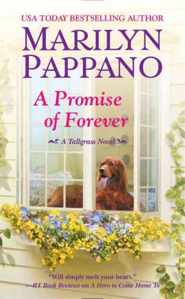 A promise of forever / by Marilyn Pappano.