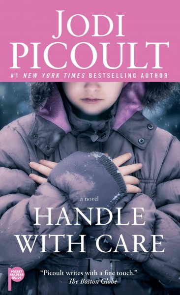 Handle with care / Jodi Picoult.