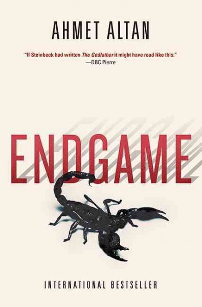 Endgame / Ahmet Altan ; translated from Turkish by Alexander Dawe.