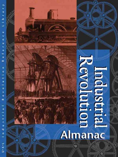 Industrial revolution : almanac