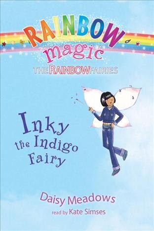 Inky, the indigo fairy [electronic resource] / Daisy Meadows.