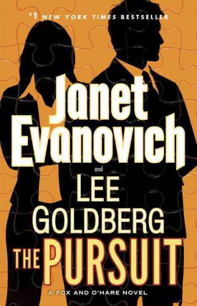 The pursuit / Janet Evanovich and Lee Goldberg.