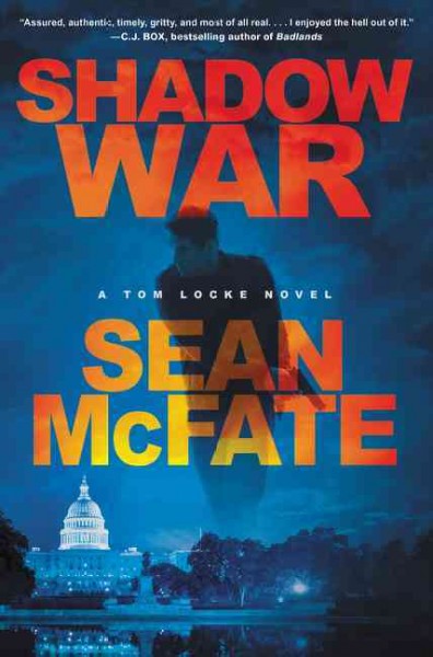 Shadow war : a Tom Locke novel / Sean McFate & Bret Witter.