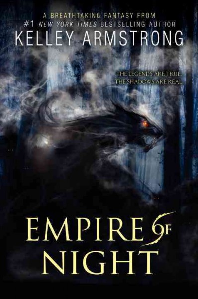 Empire of night / Kelley Armstrong.